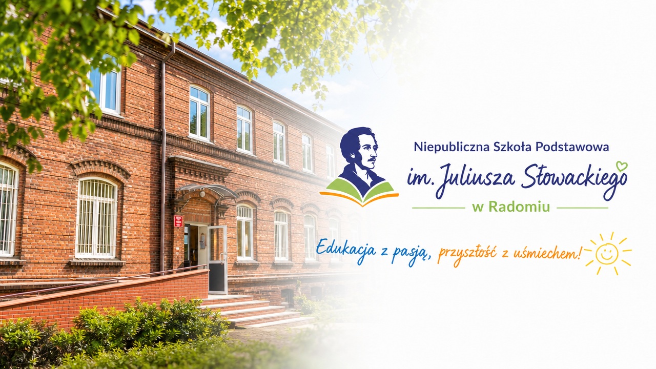 Niepubliczna Szkoła Podstawowa im. Juliusza Słowackiego w Radomiu